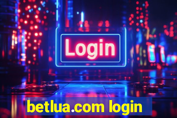 betlua.com login